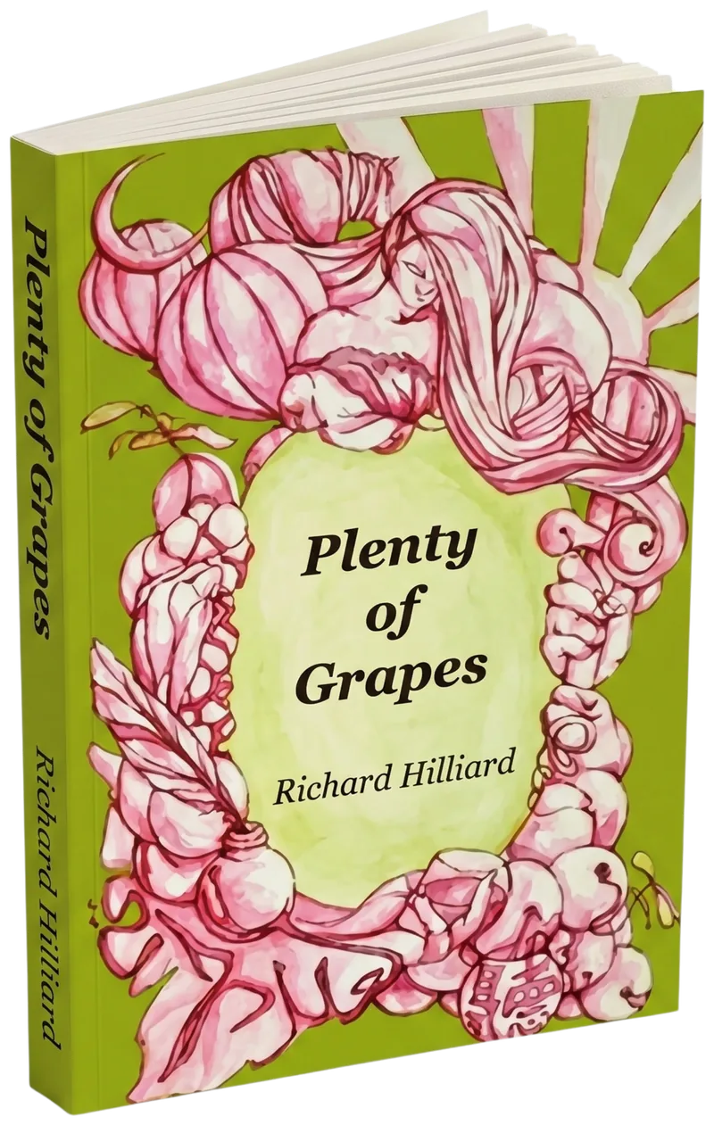 Plenty of Grapes, the first volume